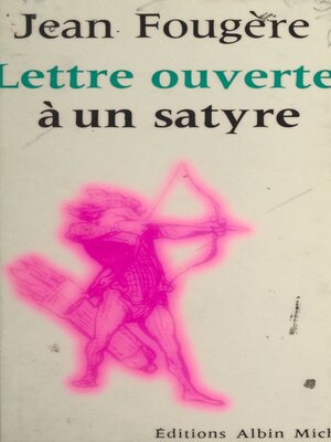 cover image of Lettre ouverte à un satyre